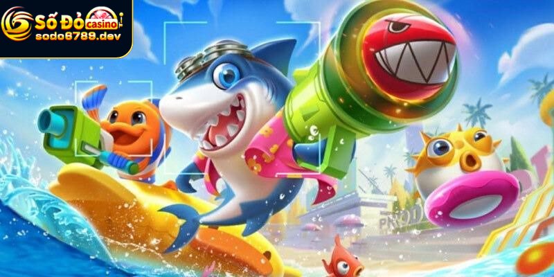 Chơi bắn cá thế nào hiệu quả cho người mới