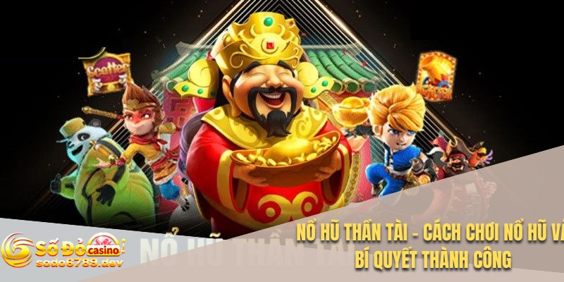 Nổ hũ thần tài