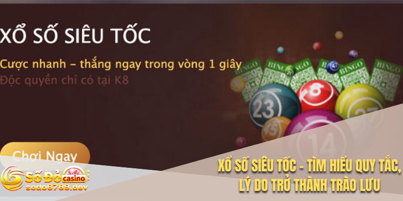 Xổ số siêu tốc