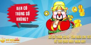 Xổ số thần tài 4